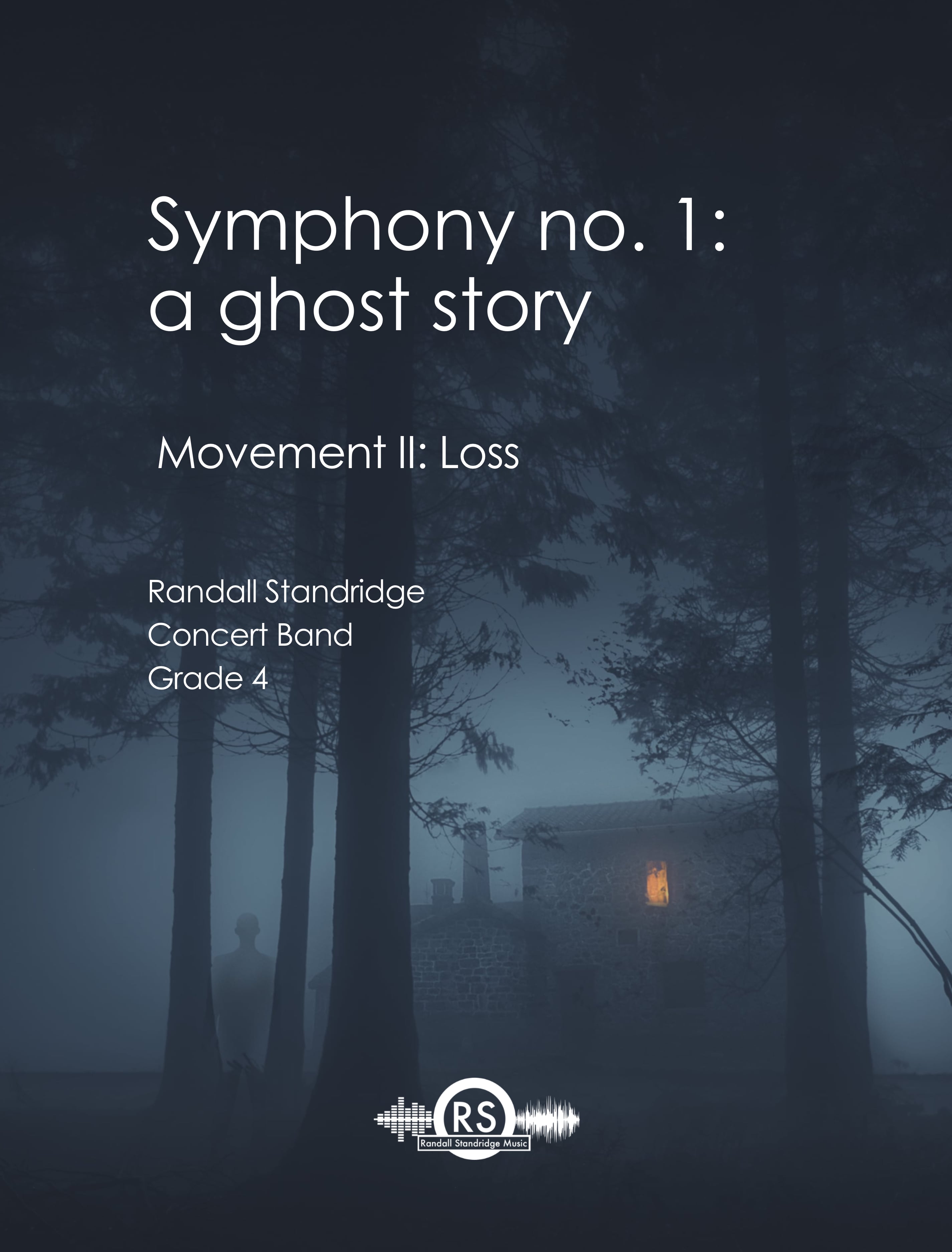 Symphony 1 A Ghost Story, Movement 2, Loss